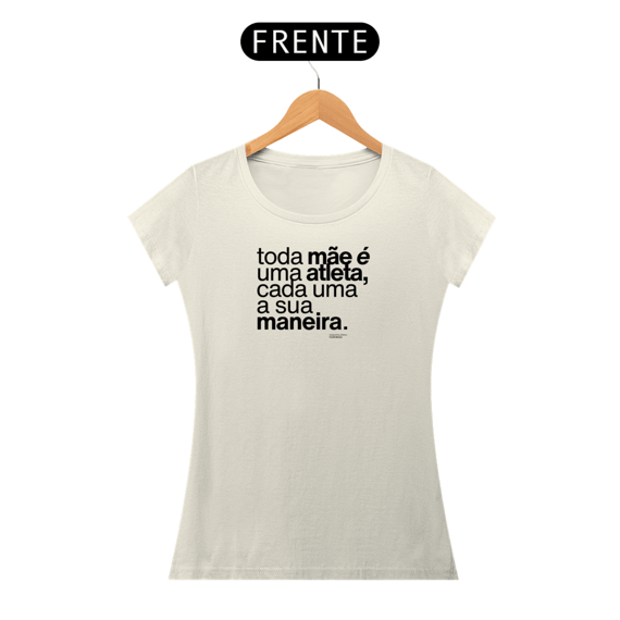 Toda mãe é uma atleta | Camiseta em algodão Pima
