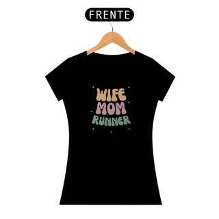 Nome do produto Wife, mom, runner.