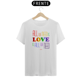 Nome do produto Camiseta All We Need
