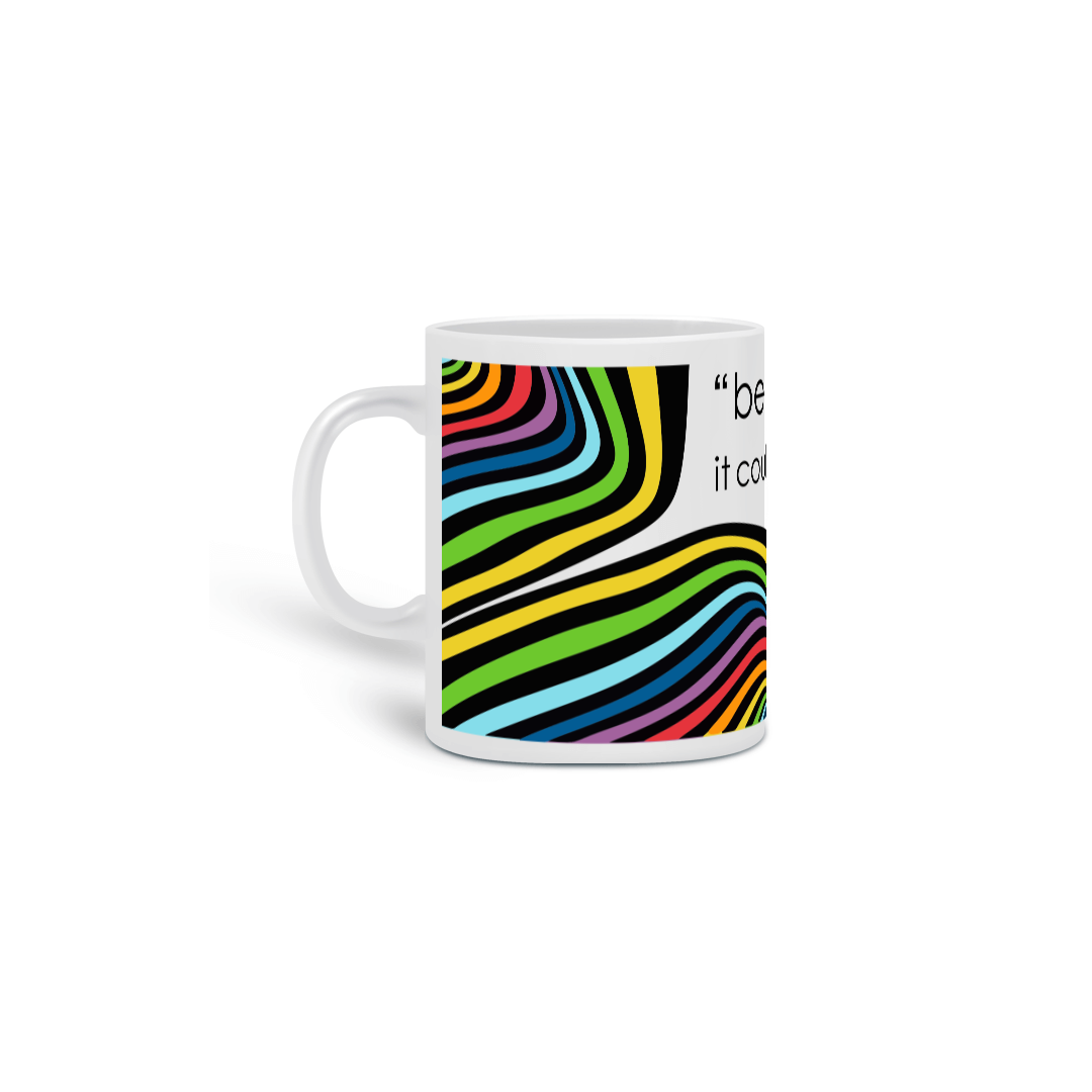 Nome do produto: Caneca Be Careful