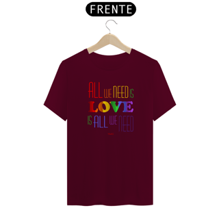 Nome do produto Camiseta All We Need