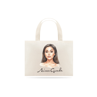 Nome do produto ARIANA GRANDE - ECOBAG