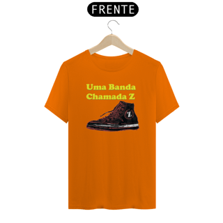 Nome do produto Camiseta Unisex  UMA BANDA CHAMADA Z