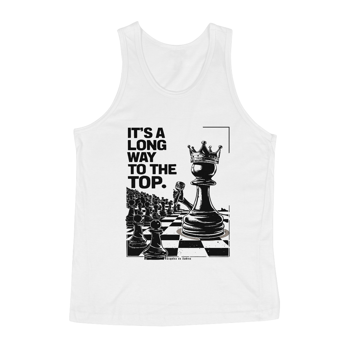 Nome do produto: It\'s a long way to the top