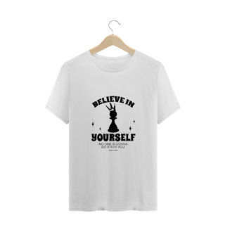 Nome do produtoBelieve in Yourself