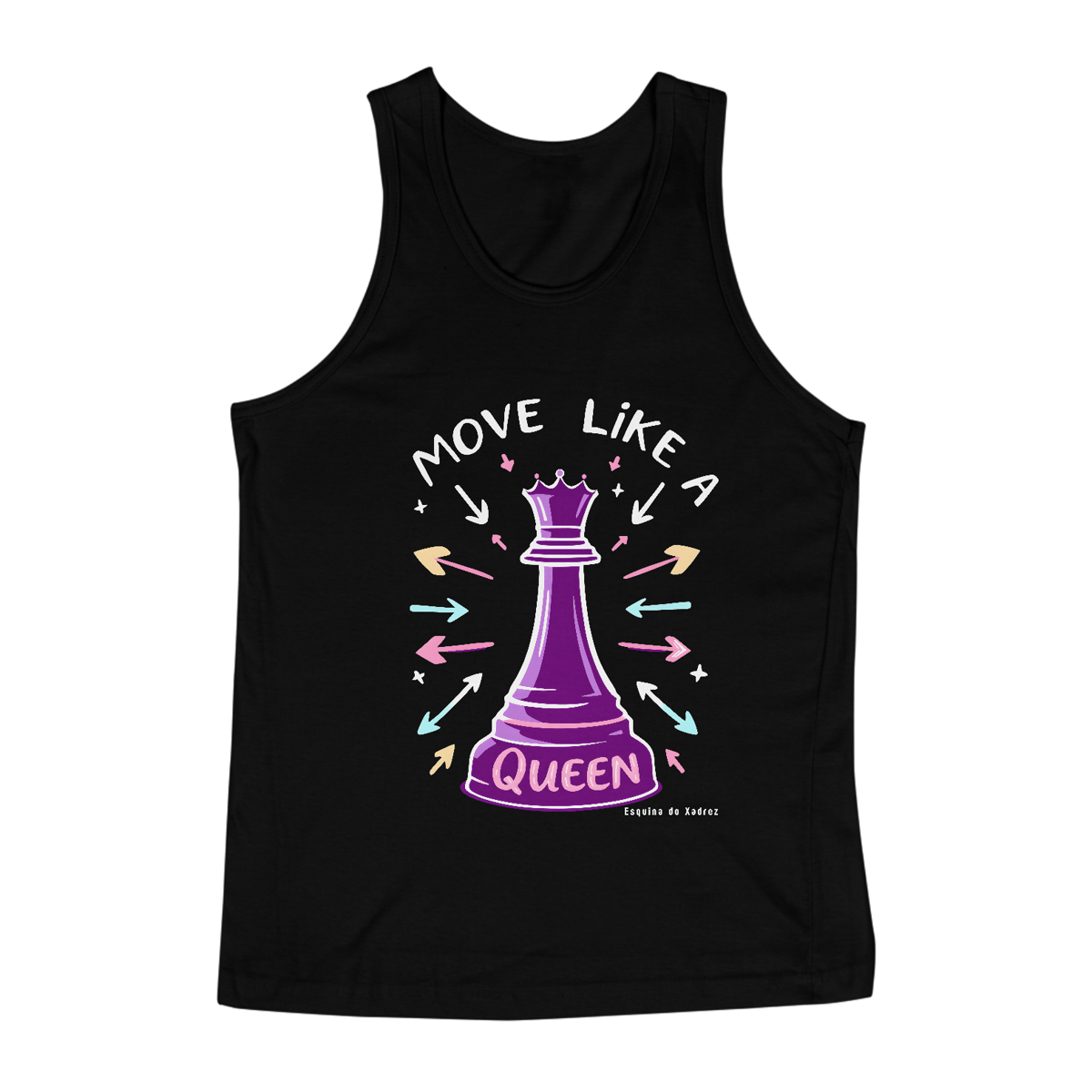 Nome do produto: Move like a Queen