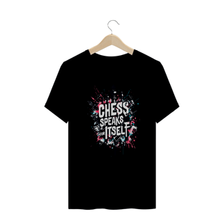 Chess Speaks for Itself