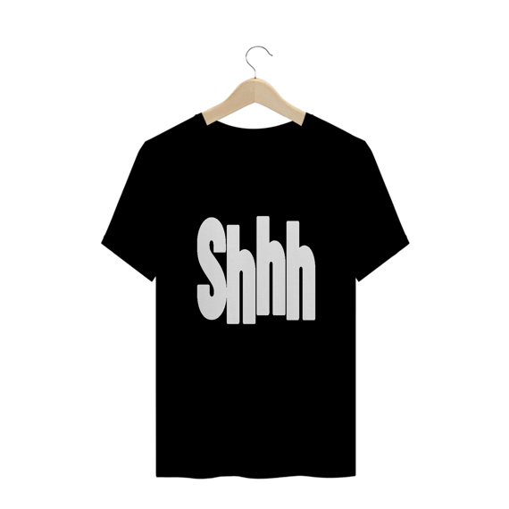 Shhh