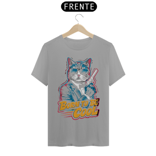Nome do produto  Camiseta Born to Be Cool 