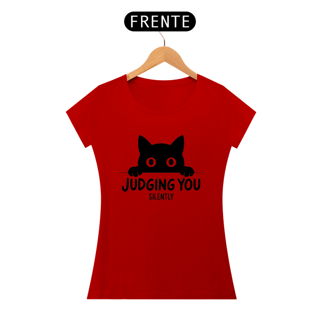 Nome do produto Camiseta Feminina Divertida - Gato Julgando Silenciosamente - “Judging You Silently”