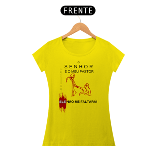 Nome do produto Camiseta O Senhor é meu Pastor - Ele não me Faltará