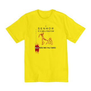 Nome do produto Camiseta Infantil (2 a 8) O Senhor é meu Pastor - Ele não me Faltará