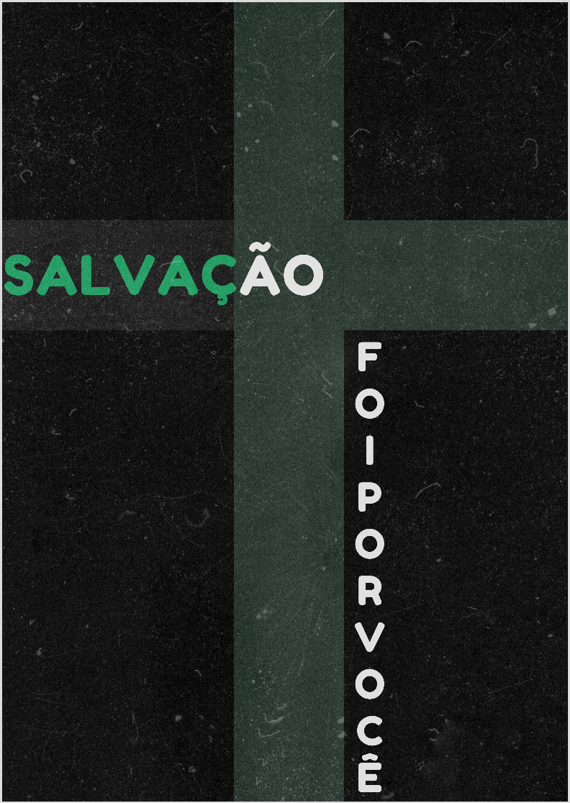 Poster Retrato Salvação - Foi por Você