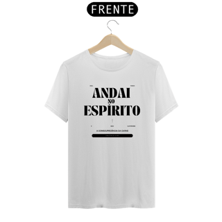 Nome do produto Camiseta Andai no Espírito