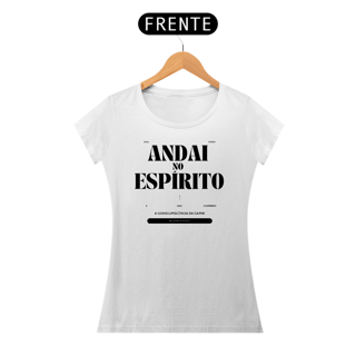 Nome do produto Camiseta Feminina Andai no Espírito