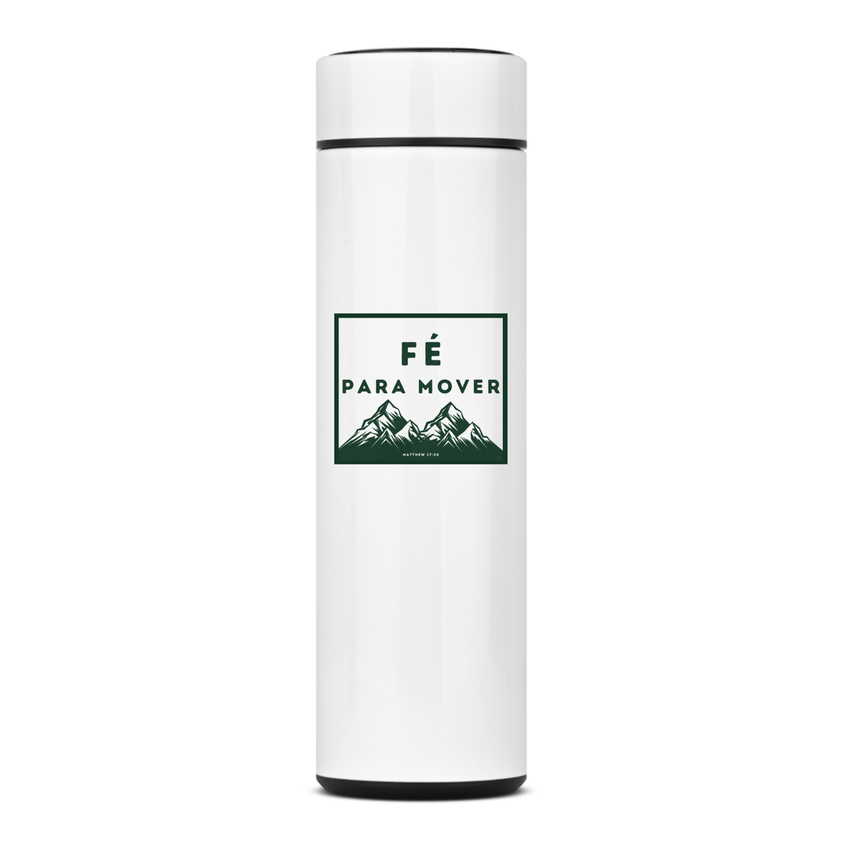 Nome do produto: Garrafa Térmica Fé para mover Montanhas