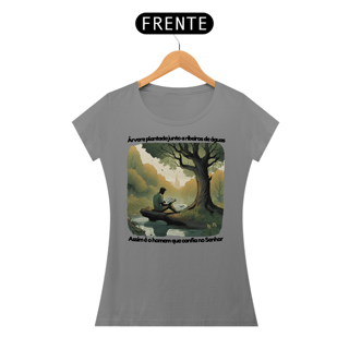 Nome do produto Camiseta Feminina Salmos 1 - Árvore plantada junto a ribeiros de águas