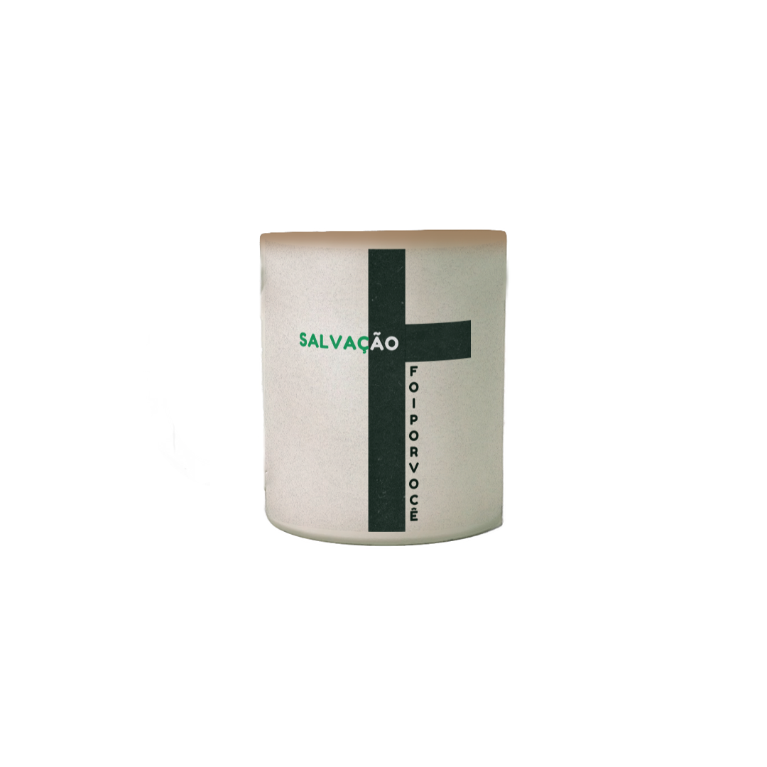 Caneca Mágica Salvação - Foi por Você