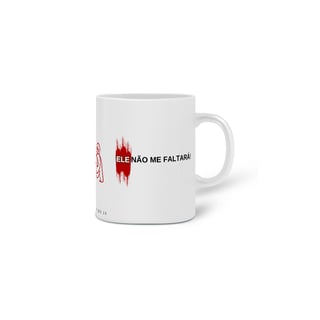Nome do produto Caneca O Senhor é meu Pastor - Ele não me Faltará