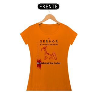 Nome do produto Camiseta O Senhor é meu Pastor - Ele não me Faltará