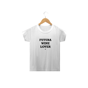 Camiseta Bebe Futura Wine Lover