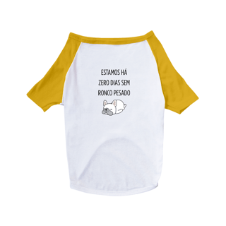 Nome do produto Zero Dias | T-Shirt Pet