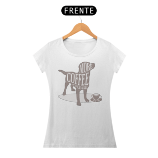 Nome do produto More Coffee Please | Quality Baby Long