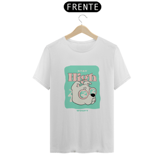 Nome do produto Stay High | T-Shirt Quality
