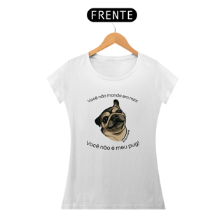 Nome do produto Não é meu Pug! | Baby Long Quality