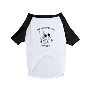 Nome do produto Modo Sombrinha | T-Shirt Pet