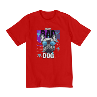 Nome do produto Bad Dog | Quality Infantil (10-14)