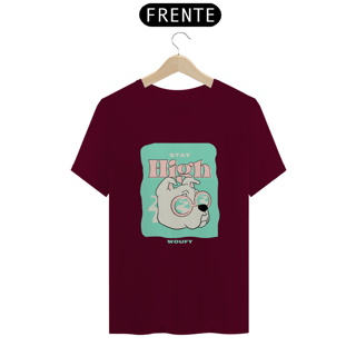 Nome do produto Stay High | T-Shirt Quality