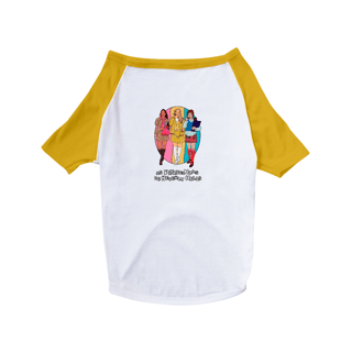 Nome do produtoCamisa Pet Dog AS PATRICINHAS DE BEVERLY HILLS - CINECLUBE