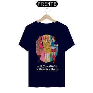 Nome do produtoT-Shirt Quality AS PATRICINHAS DE BEVERLY HILLS - CINECLUBE