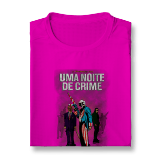 Nome do produtoCamiseta Sport Dry UV UMA NOITE DE CRIME - CINECLUBE