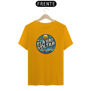 Nome do produto Camiseta Ela Vai Voltar