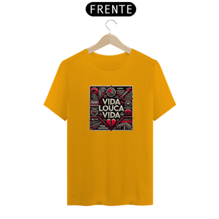 Nome do produto Camiseta Vida Louca Vida