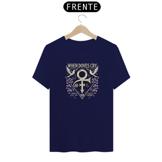 Nome do produto Camiseta When Doves Cry