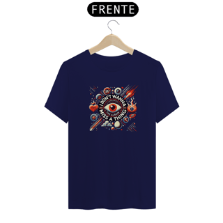Nome do produto Camiseta I Don't Wanna Miss A Thing