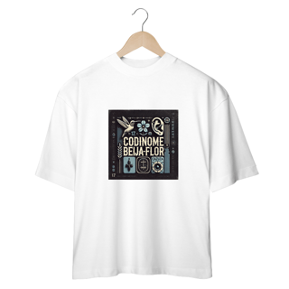 Nome do produto Camiseta Oversized Codinome Beija-Flor