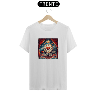 Nome do produto Camiseta Right Here Right Now