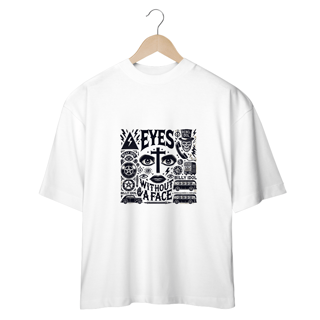 Nome do produto Camiseta Oversized Eyes Without A Face