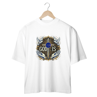 Nome do produto Camiseta Oversized God Is