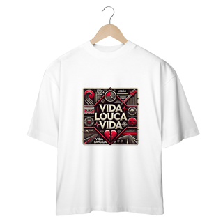 Nome do produto Camiseta Oversized Vida Louca Vida