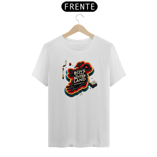 Nome do produto Camiseta Boys In The Better Land