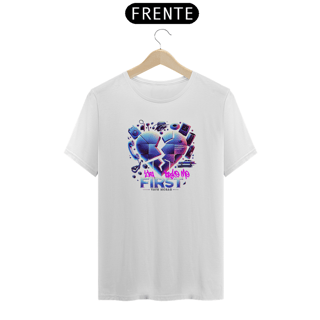 Nome do produto Camiseta You Broke Me First