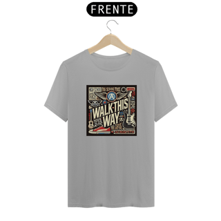 Nome do produto Camiseta Walk This Way