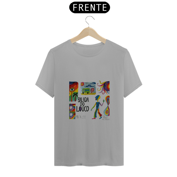 Camiseta Balada Do Louco