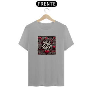 Nome do produto Camiseta Vida Louca Vida