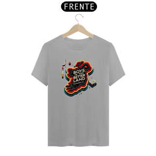 Nome do produto Camiseta Boys In The Better Land
